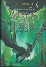 Moon Rising : Wings of Fire