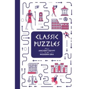 Classic Puzzles: From Ancient Egypt to the Modern Era