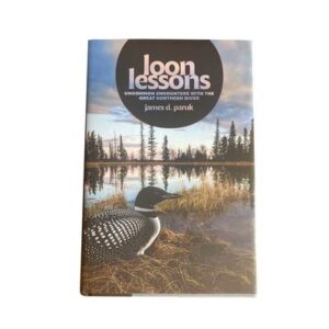 Loon Lessons: Uncommon Encounters with the Great Northern Diver